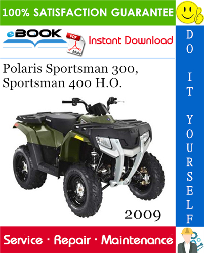 Thumbnail ☆☆ Best ☆☆ 2009 Polaris Sportsman 300, Sportsman 400 H.O. ATV Service Repair Manual 