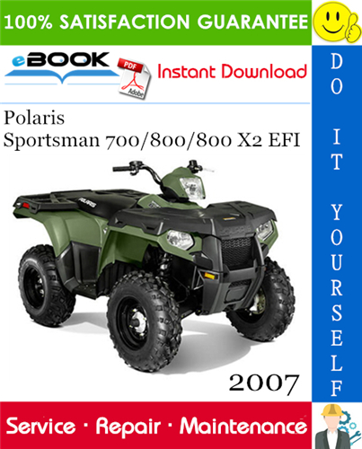 Thumbnail ☆☆ Best ☆☆ 2007 Polaris Sportsman 700/800/800 X2 EFI ATV Service Repair Manual 