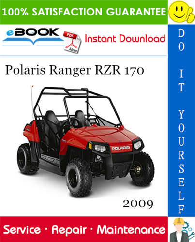 Thumbnail ☆☆ Best ☆☆ 2009 Polaris Ranger RZR 170 UTV Service Repair Manual