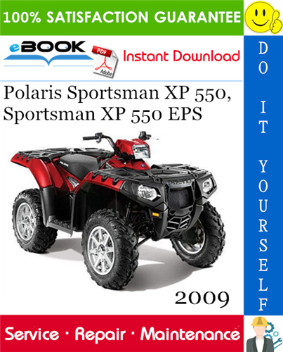 Thumbnail ☆☆ Best ☆☆ 2009 Polaris Sportsman XP 550, Sportsman XP 550 EPS ATV Service Repair Manual Thumbnail ☆☆ Best ☆☆ 2009 Polaris Sportsman XP 550, Sportsman XP 550 EPS ATV Service Repair Manual