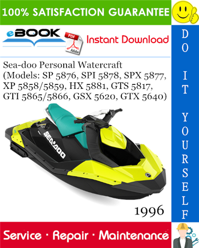 Thumbnail ☆☆ Best ☆☆ 1996 Sea-doo Personal Watercraft (Models: SP 5876, SPI 5878, SPX 5877, XP 5858/5859, HX 5881, GTS 5817, GTI 5865/5866, GSX 5620, GTX 5640) Service Repair Manual