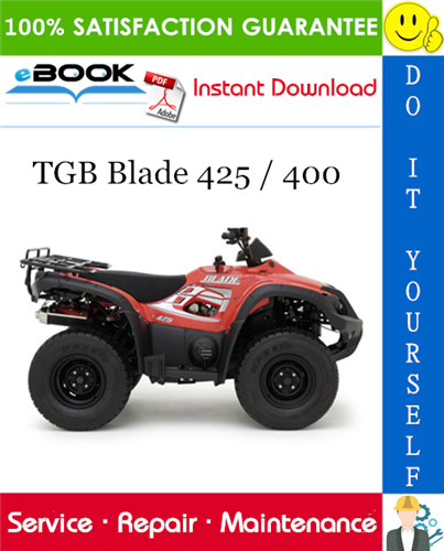 Thumbnail ☆☆ Best ☆☆ TGB Blade 425 / 400 ATV Service Repair Manual Thumbnail ☆☆ Best ☆☆ TGB Blade 425 / 400 ATV Service Repair Manual