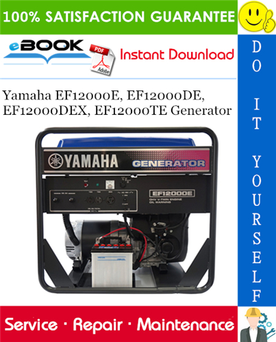 Thumbnail ☆☆ Best ☆☆ Yamaha EF12000E, EF12000DE, EF12000DEX, EF12000TE Generator Service Repair Manual 