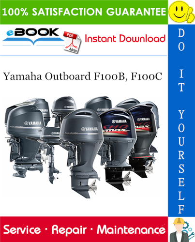 Thumbnail ☆☆ Best ☆☆ Yamaha Outboard F100B, F100C (F100BET, F100CET) Service Repair Manual 