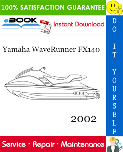 Thumbnail ☆☆ Best ☆☆ 2002 Yamaha WaveRunner FX140 Service Repair Manual