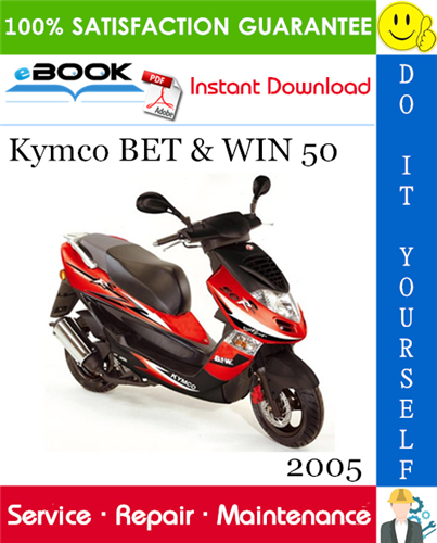 Thumbnail ☆☆ Best ☆☆ 2005 Kymco BET & WIN 50 Scooter Service Repair Manual 