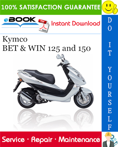Thumbnail ☆☆ Best ☆☆ Kymco BET & WIN 125 and 150 Scooter Service Repair Manual 