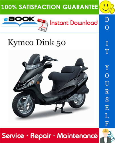 Thumbnail ☆☆ Best ☆☆ Kymco Dink 50 Scooter Service Repair Manual 
