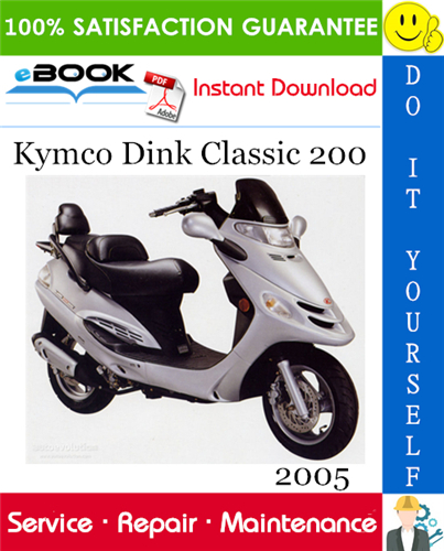 Thumbnail ☆☆ Best ☆☆ 2005 Kymco Dink Classic 200 Scooter Service Repair Manual 