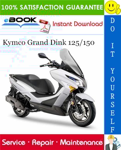 Thumbnail ☆☆ Best ☆☆ Kymco Grand Dink 125/150 Scooter Service Repair Manual