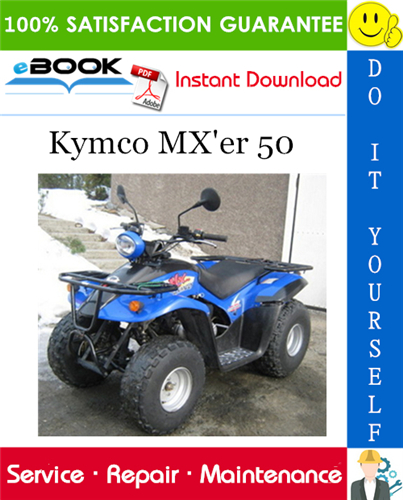 Thumbnail ☆☆ Best ☆☆ Kymco MXer 50 ATV Service Repair Manual 