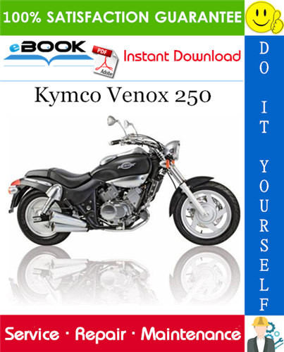 Thumbnail ☆☆ Best ☆☆ Kymco Venox 250 Motorcycle Service Repair Manual 
