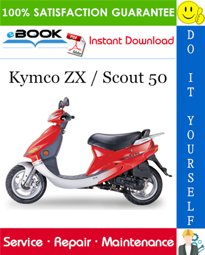 Thumbnail ☆☆ Best ☆☆ Kymco ZX / Scout 50 Scooter Service Repair Manual