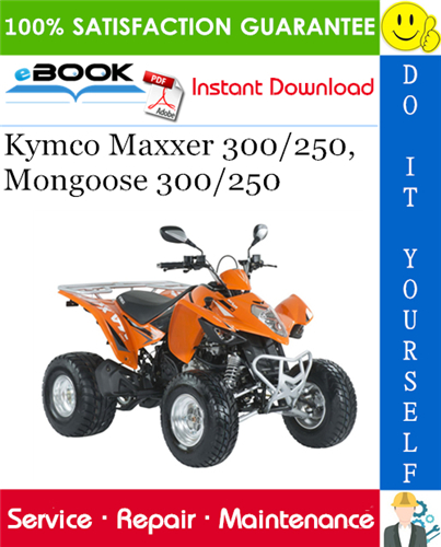 Thumbnail ☆☆ Best ☆☆ Kymco Maxxer 300/250, Mongoose 300/250 ATV Service Repair Manual 