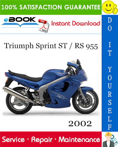 Thumbnail ☆☆ Best ☆☆ 2002 Triumph Sprint ST / RS 955 Motorcycle Service Repair Manual 