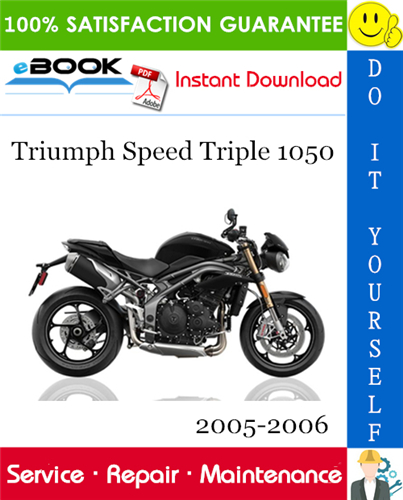 Thumbnail ☆☆ Best ☆☆ Triumph Speed Triple 1050 Motorcycle Service Repair Manual 2005-2006 Download