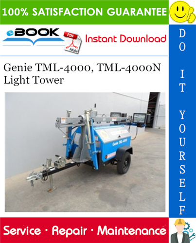 Thumbnail ☆☆ Best ☆☆ Genie TML-4000, TML-4000N Light Tower Service Repair Manual Thumbnail ☆☆ Best ☆☆ Genie TML-4000, TML-4000N Light Tower Service Repair Manual