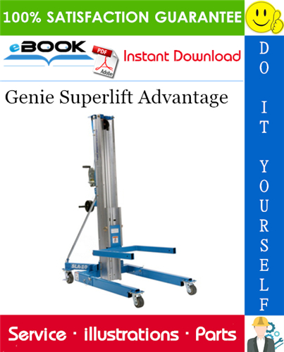 Thumbnail ☆☆ Best ☆☆ Genie Superlift Advantage Parts Manual (Serial Number Range: from SLA04-25259)