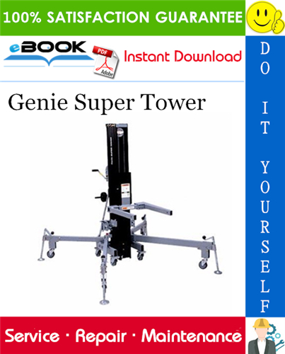 Thumbnail ☆☆ Best ☆☆ Genie Super Tower Service Repair Manual Thumbnail ☆☆ Best ☆☆ Genie Super Tower Service Repair Manual