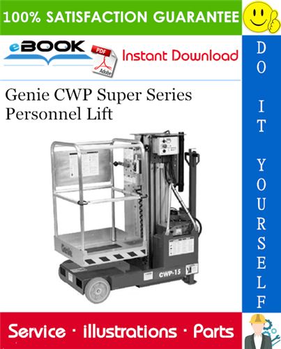 Thumbnail ☆☆ Best ☆☆ Genie CWP Super Series Personnel Lift Parts Manual Thumbnail ☆☆ Best ☆☆ Genie CWP Super Series Personnel Lift Parts Manual