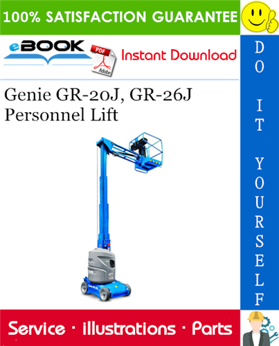 Thumbnail ☆☆ Best ☆☆ Genie GR-20J, GR-26J Personnel Lift Parts Manual (Serial Number Range: from SN GRJ10-101)