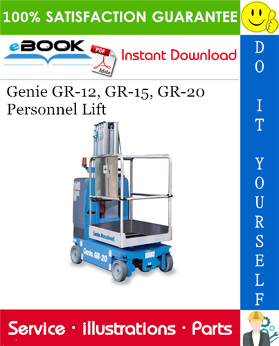 Thumbnail ☆☆ Best ☆☆ Genie GR-12, GR-15, GR-20 Personnel Lift Parts Manual (from serial number GR10-20000)