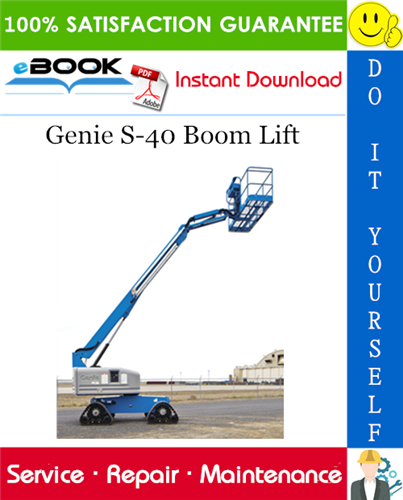 Thumbnail ☆☆ Best ☆☆ Genie S-40 Boom Lift Service Repair Manual (from serial number 832 to 1789)