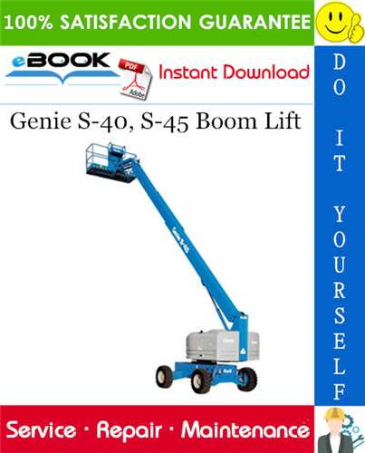 Thumbnail ☆☆ Best ☆☆ Genie S-40, S-45 Boom Lift Service Repair Manual (from serial number 1790 to 7000)