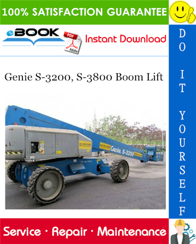 Thumbnail ☆☆ Best ☆☆ Genie S-3200, S-3800 Boom Lift Service Repair Manual 