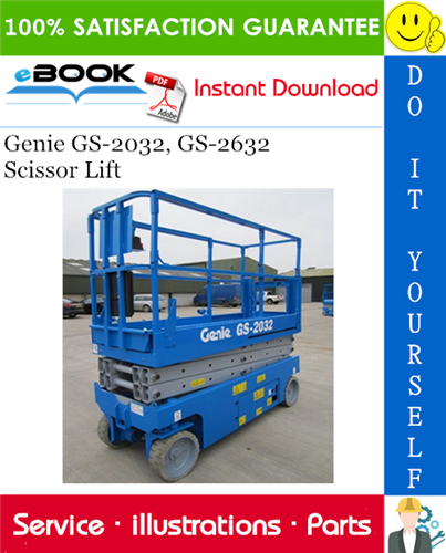 Thumbnail ☆☆ Best ☆☆ Genie GS-2032, GS-2632 Scissor Lift Parts Manual (Serial Number Range: to SN 59999)