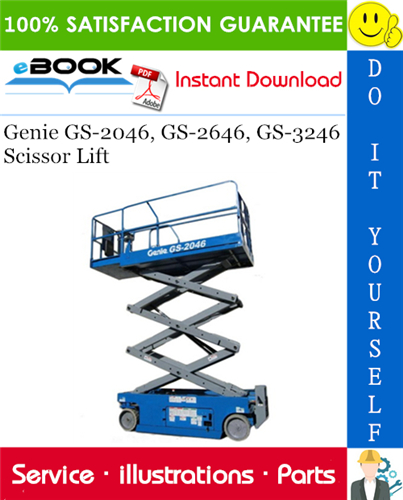 Thumbnail ☆☆ Best ☆☆ Genie GS-2046, GS-2646, GS-3246 Scissor Lift Parts Manual (Serial Number Range: to SN 59999)