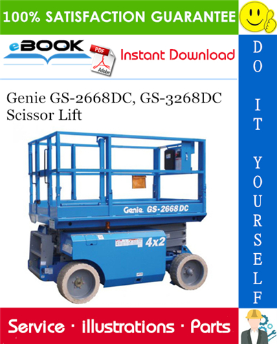 Thumbnail ☆☆ Best ☆☆ Genie GS-2668DC, GS-3268DC Scissor Lift Parts Manual (Serial Number Range: to SN GS68-41317)