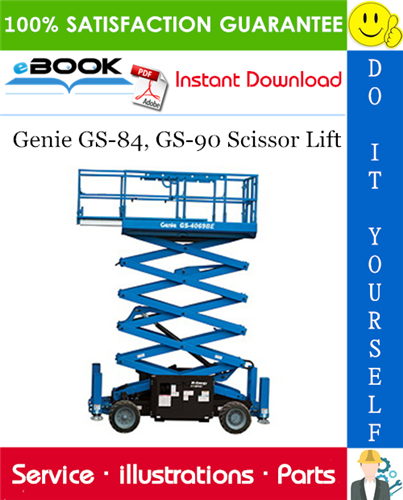 Thumbnail ☆☆ Best ☆☆ Genie GS-84, GS-90 Scissor Lift Parts Manual (Serial Number Range: GS-84: from GS8406-40833, GS-90: from GS9006-42686)