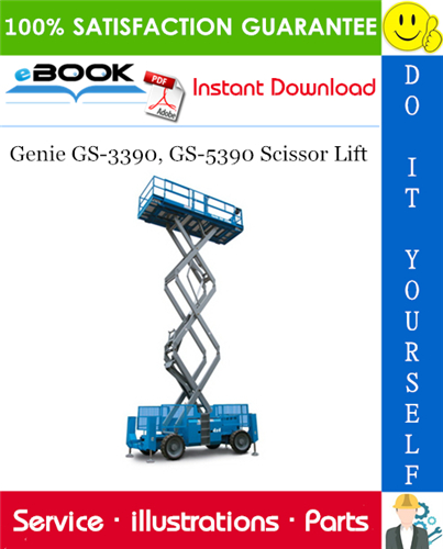 Thumbnail ☆☆ Best ☆☆ Genie GS-3390, GS-5390 Scissor Lift Parts Manual (Serial Number Range: GS9012A-48288, GS9012A-48289, GS9012A-48294, GS9012A-48295, GS9012A-48298)