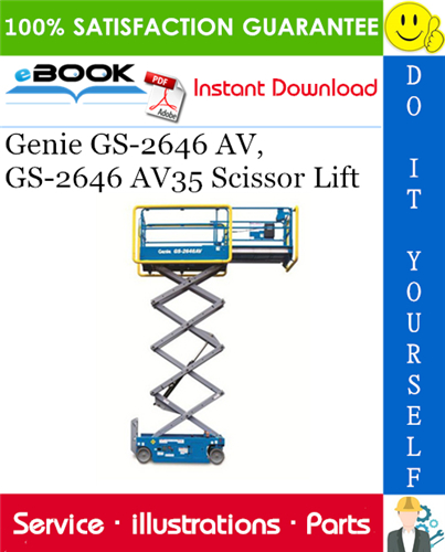 Thumbnail ☆☆ Best ☆☆ Genie GS-2646 AV, GS-2646 AV35 Scissor Lift Parts Manual (Serial Number Range: from GS-4612A-110000)