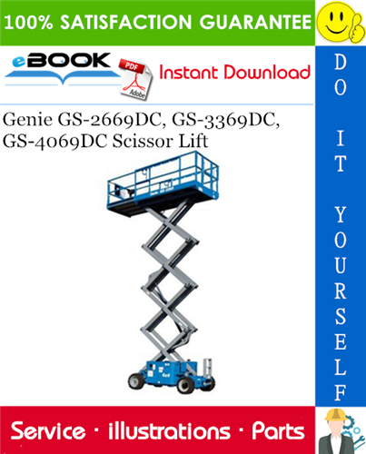 Thumbnail ☆☆ Best ☆☆ Genie GS-2669DC, GS-3369DC, GS-4069DC Scissor Lift Parts Manual (Serial Number Range: from SN GS6912-1300)