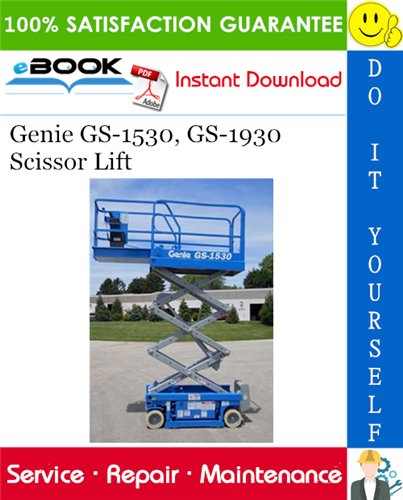 Thumbnail ☆☆ Best ☆☆ Genie GS-1530, GS-1930 Scissor Lift Service Repair Manual (before serial number 17408)