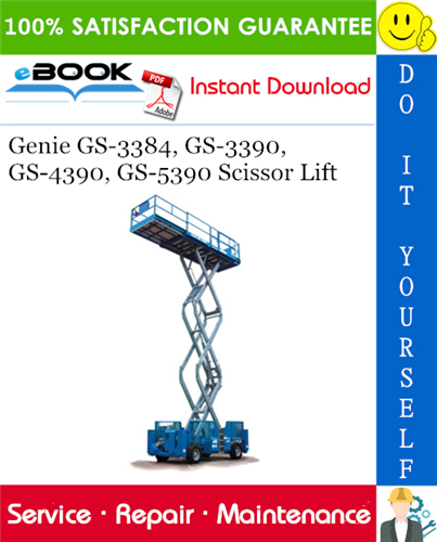 Thumbnail ☆☆ Best ☆☆ Genie GS-3384, GS-3390, GS-4390, GS-5390 Scissor Lift Service Repair Manual