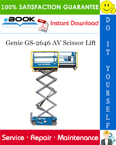 Thumbnail ☆☆ Best ☆☆ Genie GS-2646 AV Scissor Lift Service Repair Manual