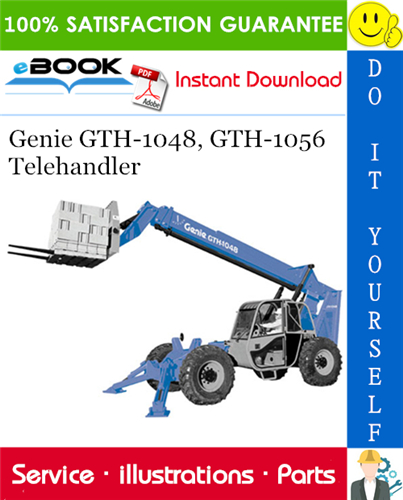 Thumbnail ☆☆ Best ☆☆ Genie GTH-1048, GTH-1056 Telehandler Parts Manual (Serial Number Range: from GTH1006A-8418)