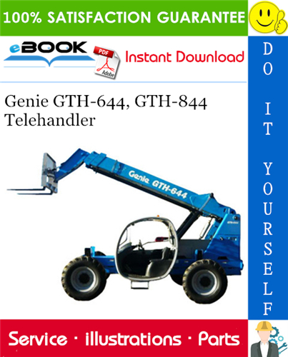 Thumbnail ☆☆ Best ☆☆ Genie GTH-644, GTH-844 Telehandler Parts Manual (Serial Number Range: GTH-644 from GTH0610-14001; GTH-844 from GTH0810-14001) Thumbnail ☆☆ Best ☆☆ Genie GTH-644, GTH-844 Telehandler Parts Manual (Serial Number Range: GTH-644 from GTH0610-14001; GTH-844 from GTH0810-14001)