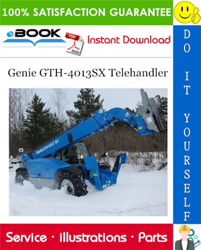 Thumbnail ☆☆ Best ☆☆ Genie GTH-4013SX Telehandler Parts Manual (Serial Number Range: from SN 15641 to 19274) Thumbnail ☆☆ Best ☆☆ Genie GTH-4013SX Telehandler Parts Manual (Serial Number Range: from SN 15641 to 19274)