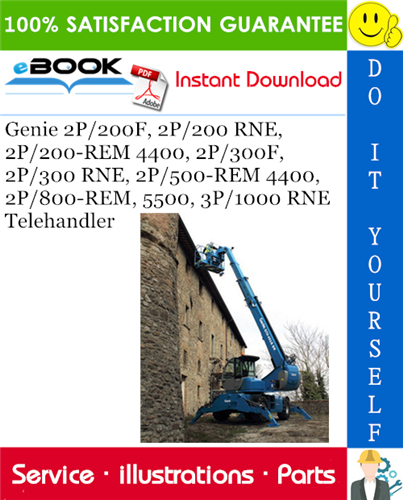 Thumbnail ☆☆ Best ☆☆ Genie 2P/200F, 2P/200 RNE, 2P/200-REM 4400, 2P/300F, 2P/300 RNE, 2P/500-REM 4400, 2P/800-REM, 5500, 3P/1000 RNE Telehandler Parts Manual