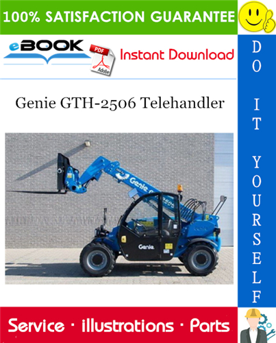 Thumbnail ☆☆ Best ☆☆ Genie GTH-2506 Telehandler Parts Manual (Serial Number Range: for SN 20328 and from SN 20379) Thumbnail ☆☆ Best ☆☆ Genie GTH-2506 Telehandler Parts Manual (Serial Number Range: for SN 20328 and from SN 20379)