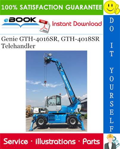 Thumbnail ☆☆ Best ☆☆ Genie GTH-4016SR, GTH-4018SR Telehandler Parts Manual (Serial Number Range: for SN 20584, from SN 20559 to 20598, for SN 20623, for SN 20708) Thumbnail ☆☆ Best ☆☆ Genie GTH-4016SR, GTH-4018SR Telehandler Parts Manual (Serial Number Range: for SN 20584, from SN 20559 to 20598, for SN 20623, for SN 20708)