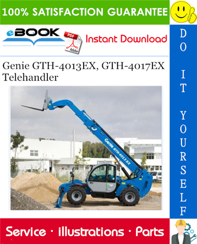 Thumbnail ☆☆ Best ☆☆ Genie GTH-4013EX, GTH-4017EX Telehandler Parts Manual (Serial Number Range: 4013EX from SN 20615, 4017EX from SN 20795)