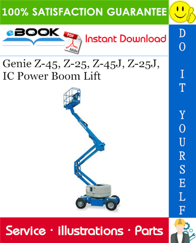 Thumbnail ☆☆ Best ☆☆ Genie Z-45, Z-25, Z-45J, Z-25J, IC Power Boom Lift Parts Manual (Serial Number Range: From SN Z452505-27000 to Z452507-34010)