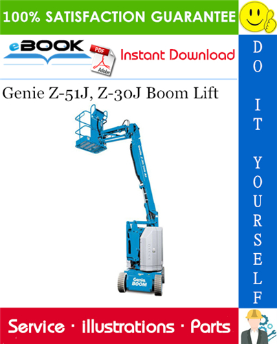 Thumbnail ☆☆ Best ☆☆ Genie Z-51J, Z-30J Boom Lift Parts Manual (Serial Number Range: from SN Z513008B-101) Thumbnail ☆☆ Best ☆☆ Genie Z-51J, Z-30J Boom Lift Parts Manual (Serial Number Range: from SN Z513008B-101)
