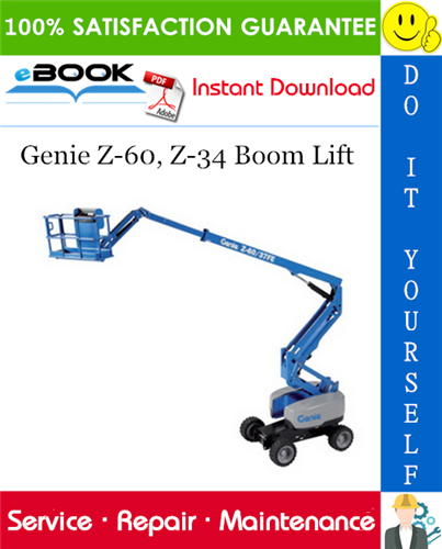 Thumbnail ☆☆ Best ☆☆ Genie Z-60, Z-34 Boom Lift Service Repair Manual (before serial number 1090)