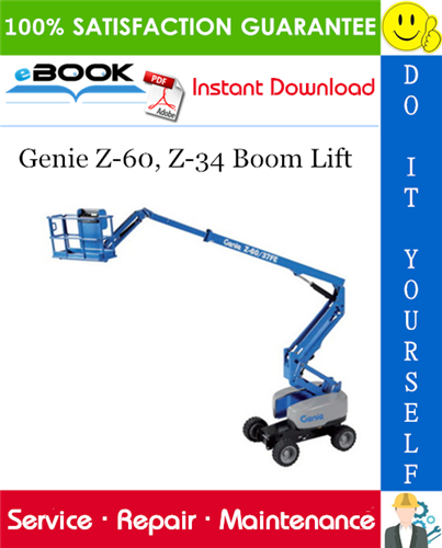Thumbnail ☆☆ Best ☆☆ Genie Z-60, Z-34 Boom Lift Service Repair Manual (Serial Number Range: from Z60-4001) Thumbnail ☆☆ Best ☆☆ Genie Z-60, Z-34 Boom Lift Service Repair Manual (Serial Number Range: from Z60-4001)